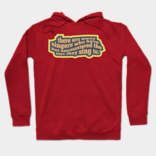 Singers Hoodie